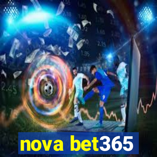 nova bet365